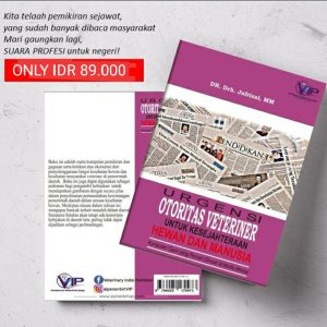 Buku Urgensi Otoritas Veteriner untuk Kesejahteraan Hewan dan Manusia